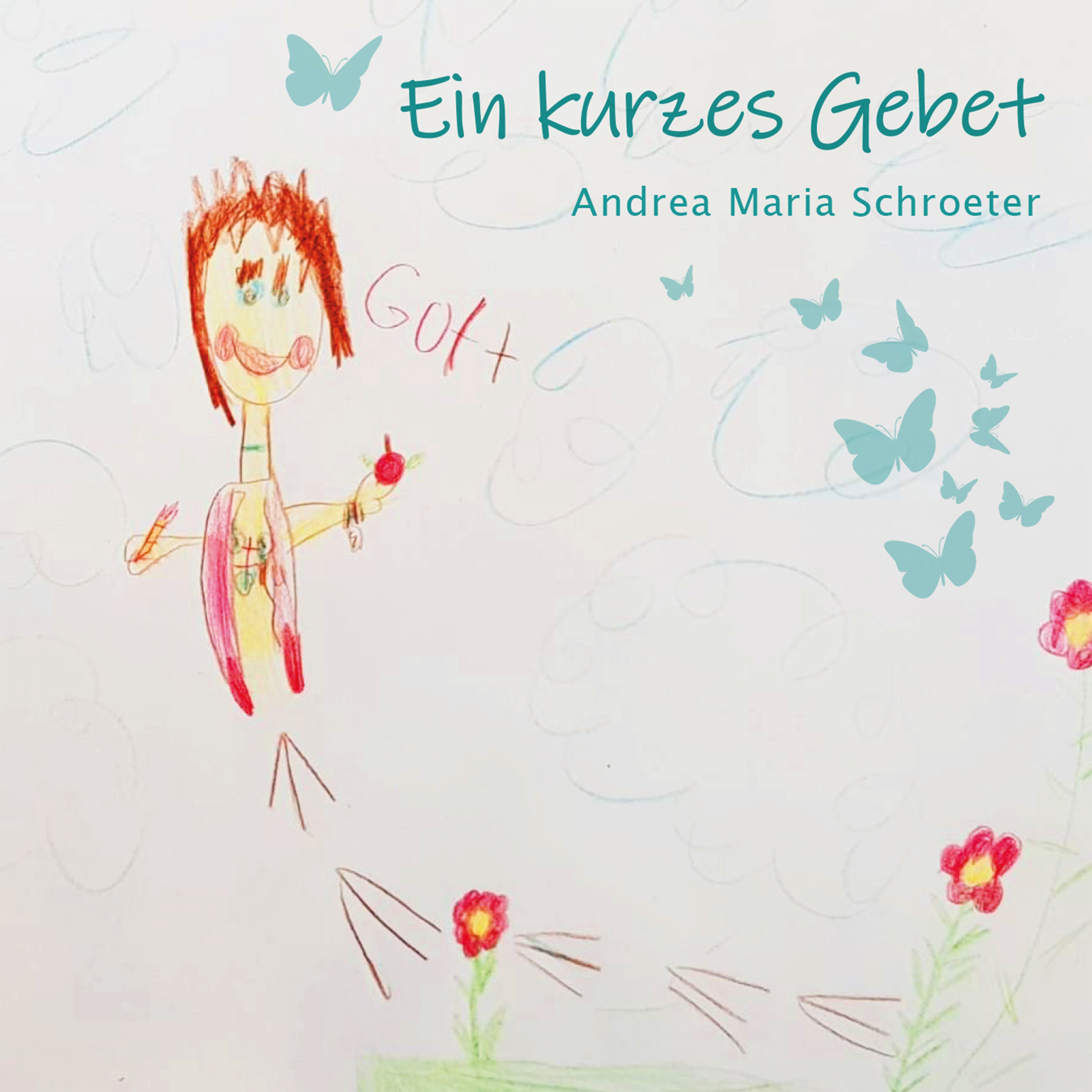 Andrea Maria Schroeter Ein Lied Auf Dich