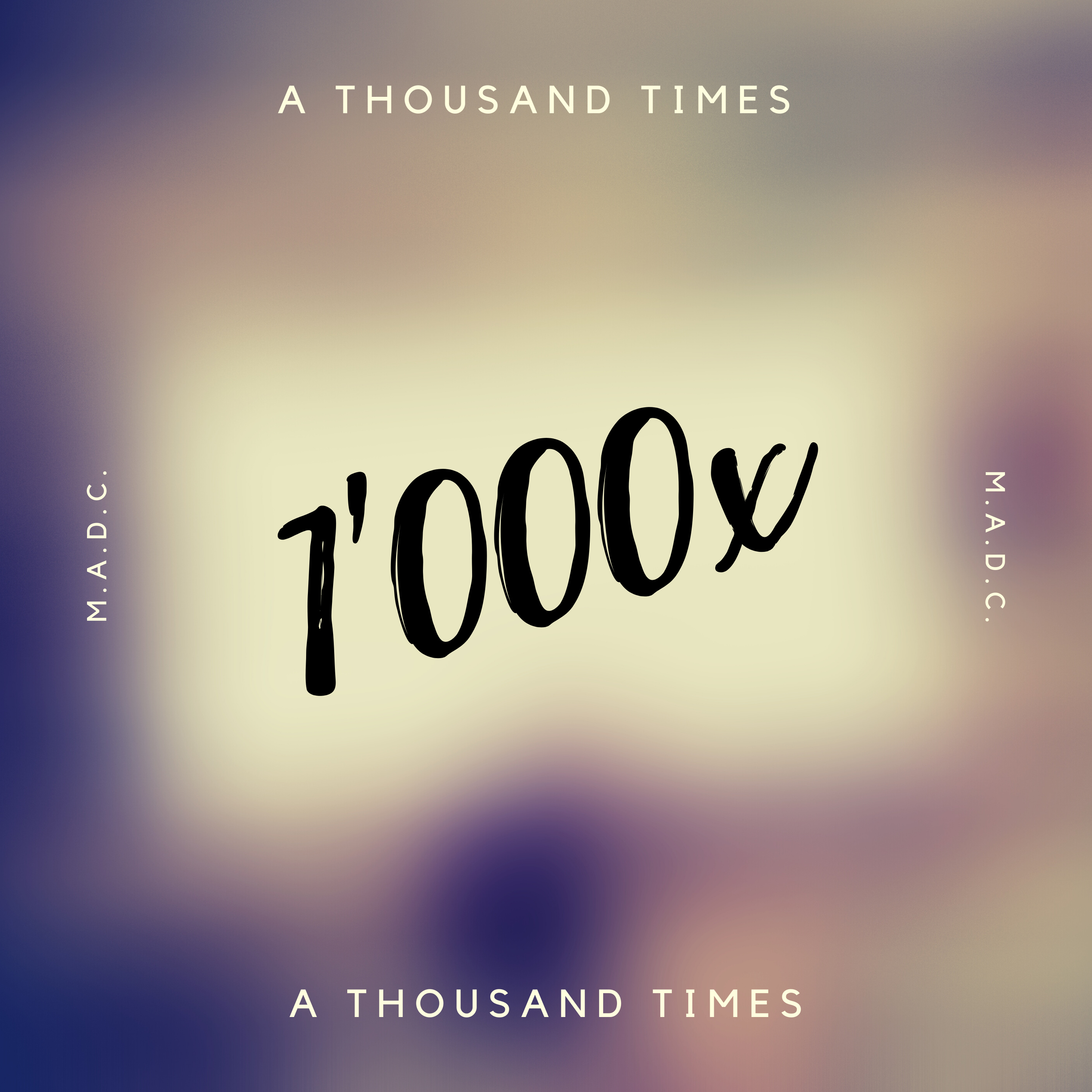 Время 1000. Thousand times. A 1000 times.