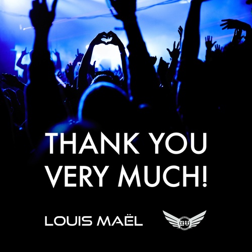 Louis Mael Feat Dream Vibers Thank You Very Much Smstracks Com
